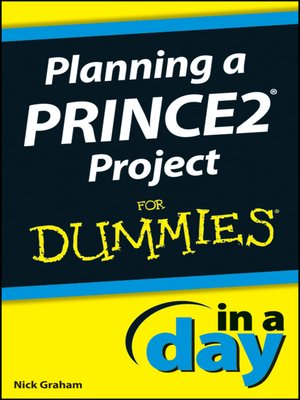 cover image of Planning a PRINCE2 Project In a Day For Dummies